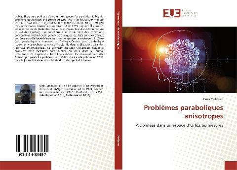 Problèmes paraboliques anisotropes