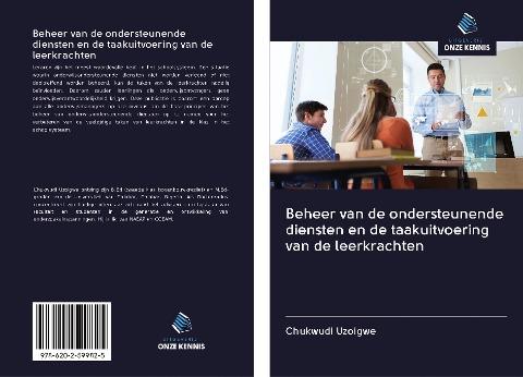 Beheer van de ondersteunende diensten en de taakuitvoering van de leerkrachten