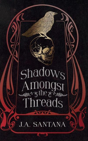 Shadows Amongst the Threads