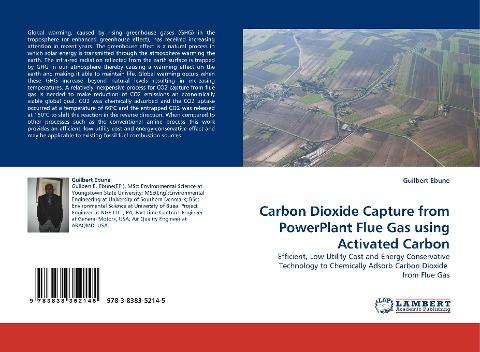 Carbon Dioxide Capture from PowerPlant Flue Gas using Activated Carbon