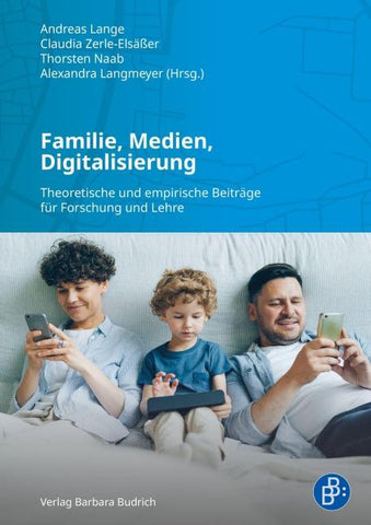 Familie, Medien, Digitalisierung