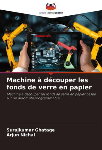 Machine à découper les fonds de verre en papier