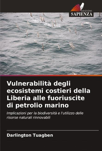 Vulnerabilità degli ecosistemi costieri della Liberia alle fuoriuscite di petrolio marino