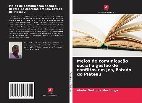 Meios de comunicação social e gestão de conflitos em Jos, Estado do Plateau