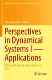 Perspectives in Dynamical Systems I — Applications