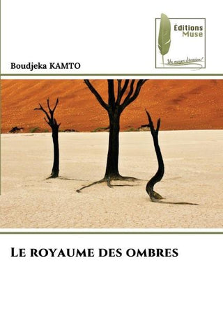 Le royaume des ombres