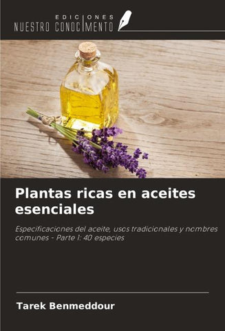 Plantas ricas en aceites esenciales