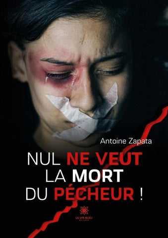Nul ne veut la mort du pécheur !