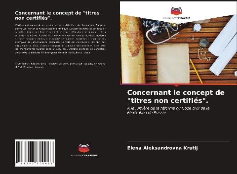 Concernant le concept de "titres non certifiés".