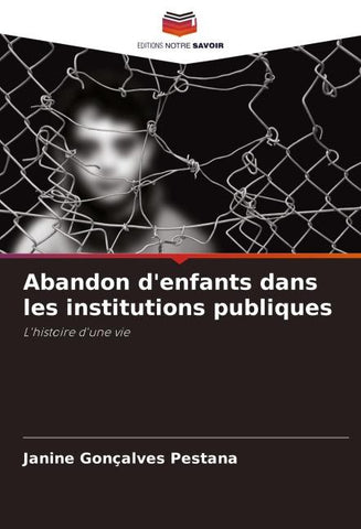 Abandon d'enfants dans les institutions publiques