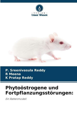 Phytoöstrogene und Fortpflanzungsstörungen: