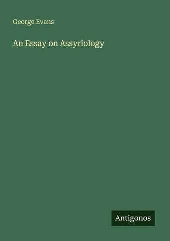 An Essay on Assyriology
