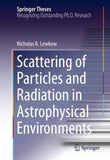Scattering of Particles and Radiation in Astrophysical Environments