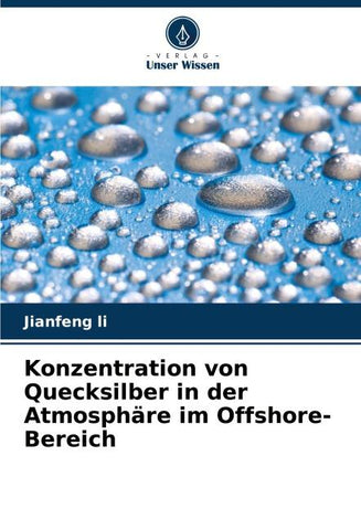 Konzentration von Quecksilber in der Atmosphäre im Offshore-Bereich