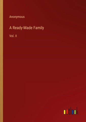 A Ready-Made Family