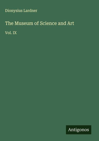 The Museum of Science and Art