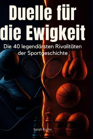 Duelle für die Ewigkeit