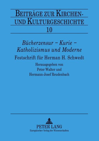 Bücherzensur - Kurie - Katholizismus und Moderne