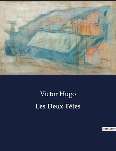 Les Deux Têtes