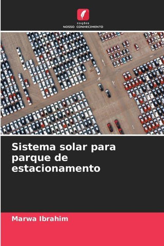 Sistema solar para parque de estacionamento