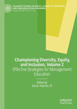 Championing Diversity, Equity, and Inclusion, Volume 2