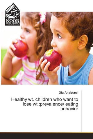 Healthy wt. children who want to lose wt.:prevalence/ eating behavior