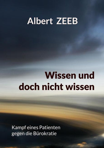 Wissen und doch nicht wissen
