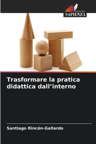 Trasformare la pratica didattica dall'interno