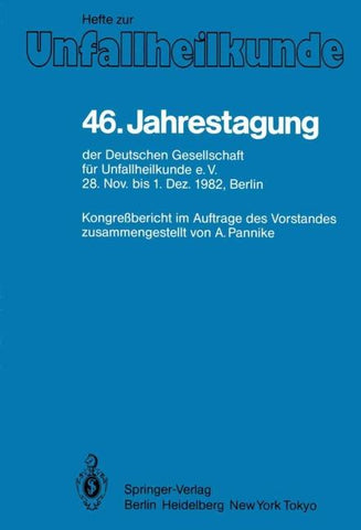 46. Jahrestagung der Deutschen Gesellschaft für Unfallheilkunde e.V.