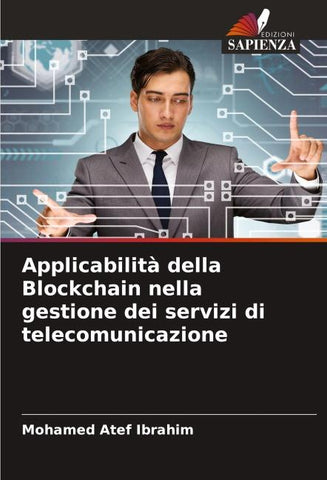 Applicabilità della Blockchain nella gestione dei servizi di telecomunicazione