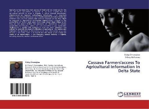Cassava Farmers'access To Agricultural Information In Delta State