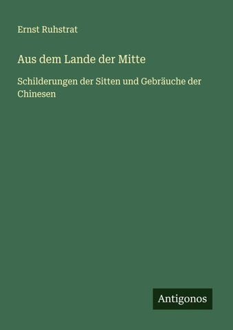 Aus dem Lande der Mitte