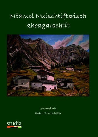 Nöamol Nuischtifterisch khoagarschtit
