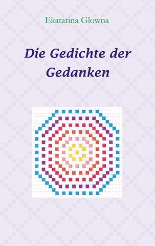 Die Gedichte der Gedanken