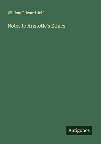 Notes to Aristotle's Ethics