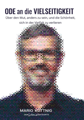ODE an die VIELSEITIGKEIT