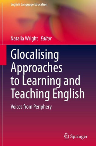 Glocalising Approaches to Learning and Teaching English