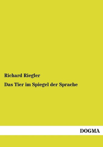 Das Tier im Spiegel der Sprache