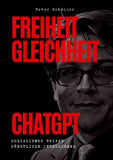 Freiheit, Gleichheit, ChatGPT
