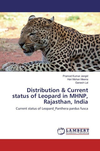 Distribution & Current status of Leopard in MHNP, Rajasthan, India
