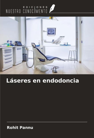 Láseres en endodoncia