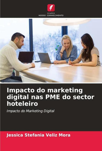 Impacto do marketing digital nas PME do sector hoteleiro