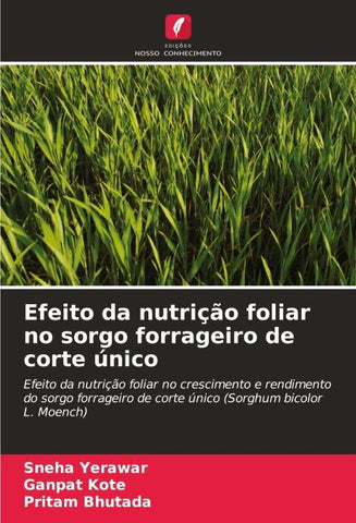 Efeito da nutrição foliar no sorgo forrageiro de corte único