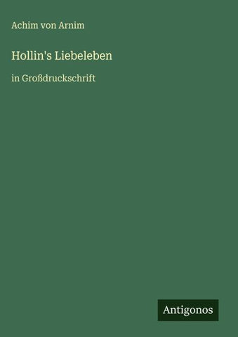 Hollin's Liebeleben