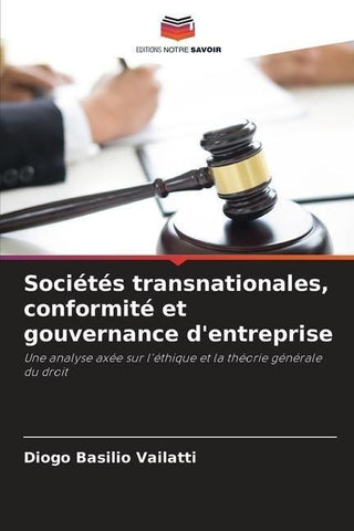 Sociétés transnationales, conformité et gouvernance d'entreprise