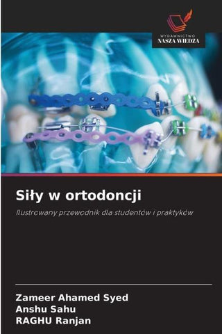 Si¿y w ortodoncji