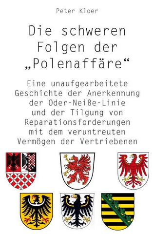 Die schweren Folgen der Polenaffäre