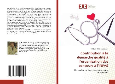 Contribution à la démarche qualité à l'organisation des concours à l'INFAS