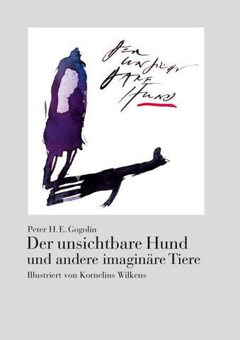 Der unsichtbare Hund und andere imaginäre Tiere