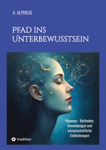 Pfad ins Unterbewusstsein